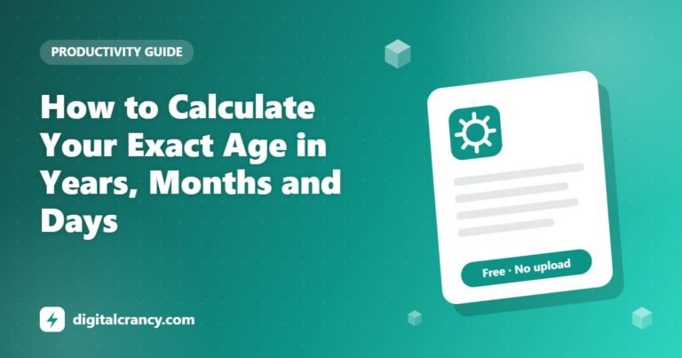 How to Calculate Your Exact Age in Years, Months and Days