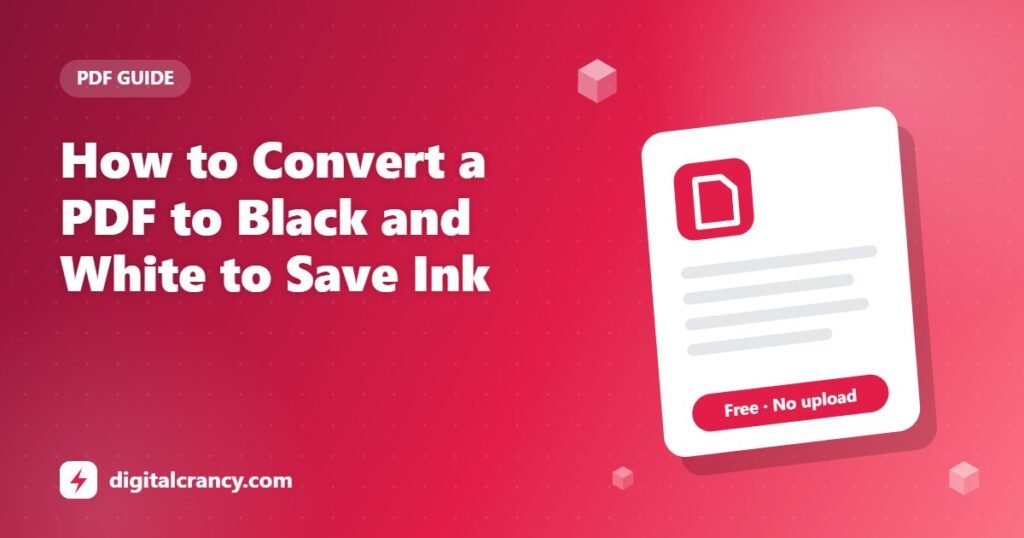 How to Convert a PDF to Black and White to Save Ink
