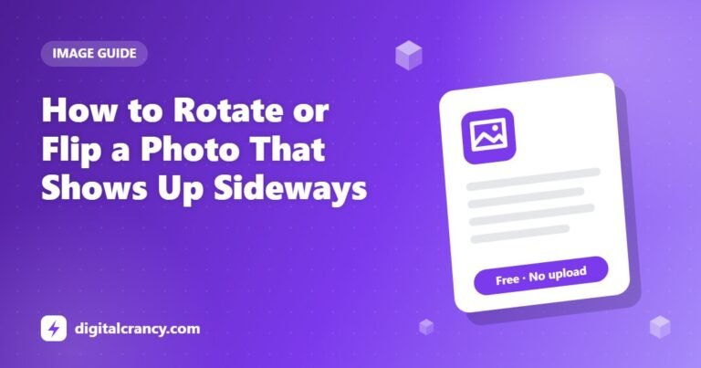 How to Rotate or Flip a Photo That Shows Up Sideways